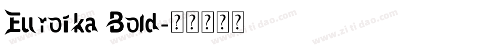 Euroika Bold字体转换